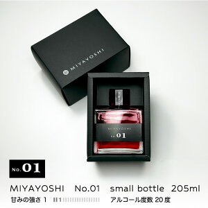 ~ MIYAYOSHI No.01 small bottle 205ml AR[x20  ߂ EV I 䂠 a̎R {D