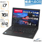 【店内最大19倍 限定クーポン発行中】 中古ノートパソコン i7 Windows11 訳あり カメラ 中古 ノート PC パソコン ThinkPad T490s 第8世代 16GBメモリ 512GB NVMe SSD 14インチ フルHD Thunderbolt3