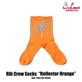 COOKMAN Rib Crew Socks Reflector Orange (クックマン)(シェフパンツ)(シェフショーツ)(靴下)(ソックス)