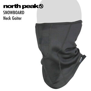 NORTH PEAK �m�[�X�s�[�N NP-6392 Neck Gaiter �l�b�N�Q�[�^�[ �t�F�C�X�}�X�N �l�b�N�E�H�[�}�[ �X�L�[ �X�m�[�{�[�h�yJSBC�X�m�[�^�E���z