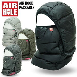 AIRHOLE GAz[ AIRHOOD PACKABLE GAt[h tFCX}XN Xm[{[h XL[