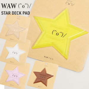 Xm[{[h X^[ fbLpbh WAW STAR DECK PAD Og ` ^ EC^[X|[c  yJSBCXm[^Ez