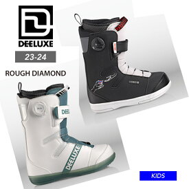 DEELUXE ディーラックス ROUGH DIAMOND キッズ スノーボード ブーツ ジュニア 子供