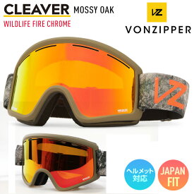 2024 VONZIPPER ボンジッパー CLEAVER クリーバー スノーボード ゴーグル MSY MOSSY OAK レンズ：WILDLIFE FIRE CHROME スキー 【JSBCスノータウン】