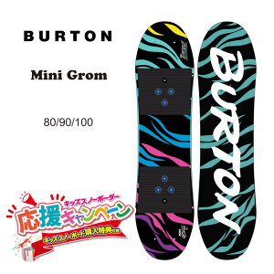 y11/27 1:59܂ŃGg[P+9{z23-24 BURTON o[g Xm[{[h LbY q  Kids' Mini Grom q WjA