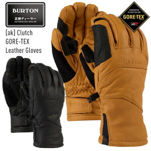 y11/27 1:59܂ŃGg[P+9{z2026 BURTON o[g [ak] Clutch GORE-TEX Leather Gloves Nb` SAebNX U[ v O[u Xm[{[h