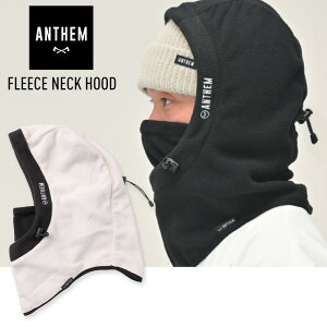 y|CgUP!!z2026 ANTHEM AZ FLEECE NECK HOOD t[XlbNt[h lbNEH[}[ Xm[{[h yJSBCXm[^Ez
