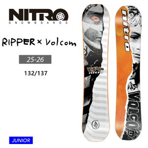 ybNXT[rXLz25-26 2026 NITRO iCg RIPPER X VOLCOM WjA Xm[{[h