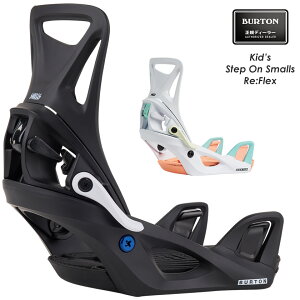 �y�����\��z26-27 2027 BURTON �o�[�g�� Kids' Step On Smalls Re:Flex �L�b�Y �X�e�b�v�I�� �X���[���Y �r���f�B���O �o�C���f�B���O
