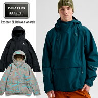 2027 BURTON バートン Reserve 2L Relaxed Anorak リザーブ リラックス アノラック ジャケット メンズ ス…