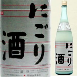 菊姫　にごり酒　1．8L【要冷蔵】