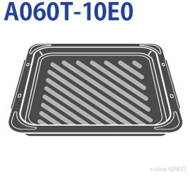 パナソニック　A060T-10E0 [角皿] A060T-10E0
