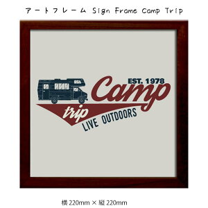 A[gt[ Sign Frame Camp Trip Ǌ| G 220mm×c220mm Ǐ z |X^[ t[ pl   LO Mtg 킢  v[g Vi ͗lւ oYj   