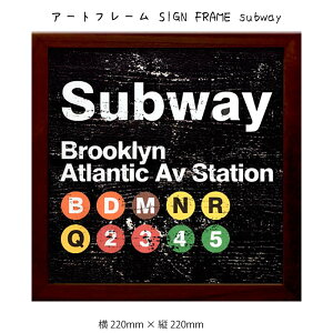 A[gt[ SIGN FRAME subway Ǌ| G 220mm×c220mm Ǐ z |X^[ t[ pl   LO Mtg 킢  v[g Vi ͗lւ oYj   r