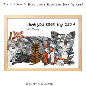 A[gt[ Eric Carle Have You Seen My Cat? Ǌ| G 387mm×c280mm Ǐ z |X^[ t[ pl   LO Mtg 킢  v[g Vi ͗lւ oYj