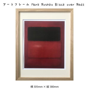 A[gt[ Mark Rothko Black over Reds }[NEXR G G Ǌ| Ǐ蒊ۉ A[g|X^[  bh 305×380mm CeA  t[t z z _ A[g F X