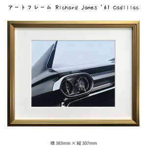 A[gt[ Richard Jamesf61 Cadillac `[h W[X G G Ǌ| Ǐ ʐ^ A[g|X^[  mN mg[ S[h 383×307mm CeA  t[t z