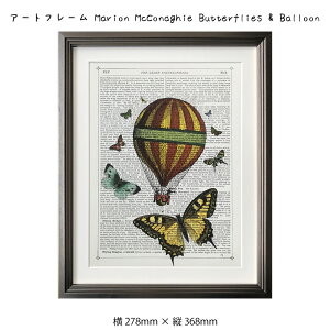 A[gt[ Marion McConaghie Butterflies & Balloon G G Ǌ| Ǐ A[g|X^[ CXg  mN mg[ 278×368mm CeA  AeB[N g t[t 