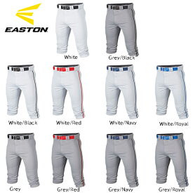 Easton イーストン ADULT RIVAL+ KNICKER PIPED PANT 野球 ユニフォームパンツ 大人 一般 ニッカーパンツ ショートパンツ 練習着 パンツ 練習用 ズボン スペアパンツ ホワイト グレー