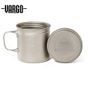 VARGO バーゴ TITANIUM BOT - 700 チタニウムボット700 水筒 調理器具 超軽量 ミニマム 登山 ハイキング クライミング…