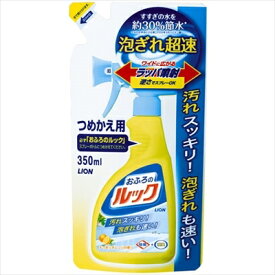 おふろのルックつめかえ用350ML [キャンセル・変更・返品不可]