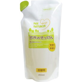 パックスナチュロン 台所のせっけん 詰替用 450mL [キャンセル・変更・返品不可]