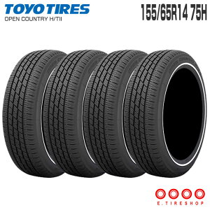 (4{Zbg) Ki I[vJg[ HT2 155/65R14 75H БzCg{iF͕ی܂łj 14C` ^CPi g[[^C TOYO TIRES OPEN COUNTRY H/T IIy