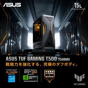 ASUS fXNgbvPC TUF Gaming T500 T500MV T500MV-13420H412W[ Core i5 | 32GB | 1TB | Windows 11 Home | \[[GNvXO[]