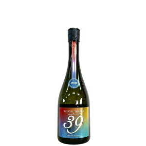 ���e�@���đ����@39�@Special Thanks�@���h�ߐ����� [720ml] [���e����] [��t]