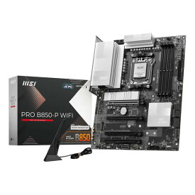 【20日は24時間限定クーポン配布！】MSI エムエスアイDOS/Vマザーボード PRO B850-P WIFI(2642389)送料無料