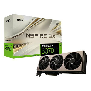 yX[p[SALEGg[őSi|Cg10{zMSI GGXACGeForce RTX 5070 Ti 16G INSPIRE 3X OC OtBbN{[h ]s G507T-16I3C(2652164)