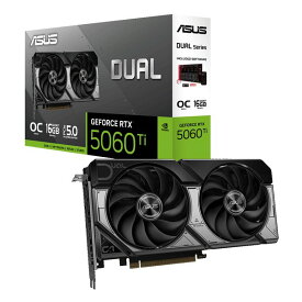 【20日は24時間限定クーポン配布】ASUS エイスースDual GeForce RTX 5060 Ti 16GB GDDR7 OC Edition グラフィックボード 転送不可 DUAL-RTX5060TI-O16G(2652063)送料無料