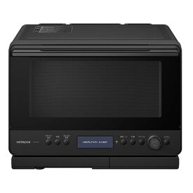 【25日は24時間限定クーポン配布】HITACHI 日立 ヒタチ過熱水蒸気オーブンレンジ ヘルシーシェフ 30L/フロストブラック MRO-W1C K(2667553)送料無料