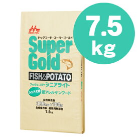 森乳スーパーゴールド ドッグフード フィッシュ＆ポテト シニアライト7.5kg