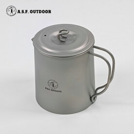 A.S.F. OUTDOOR【A.S.F. OUTDOOR チタン製ケトル 900ml 蓋付き】キャンプ アウトドア 頑丈 軽量 ソロキャンプ キャンパー 深型 持ち運び 収納袋付き クッカー 調理器具 バーベキュー用 BBQ用 軽い 耐食性 耐熱性 食器洗い機対応