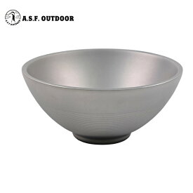 【スーパーセール限定10%OFF】A.S.F. OUTDOOR【純チタン二層構造お椀『Bowan2』滑り止め付き 420ml】キャンプ アウトドア 丈夫 軽量 ソロキャンプ キャンパー 深型持ち 運び 収納袋付き バーベキュー BBQ 家庭用 軽い 滑り止め 食洗器対応 保温 保冷