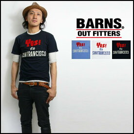 バーンズ BARNS リサイクル天竺Tシャツ「YES!」