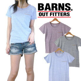 バーンズ BARNS エステル杢天竺コットンTシャツ レディースサイズ