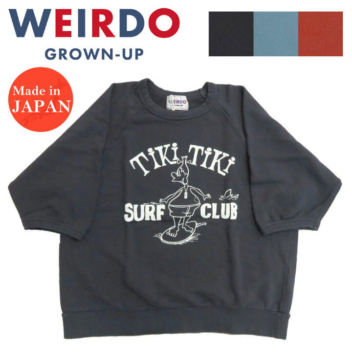 楽天市場】WEIRDO ウィアード 半袖 クルーネック スウェット「TIKITIKI  
