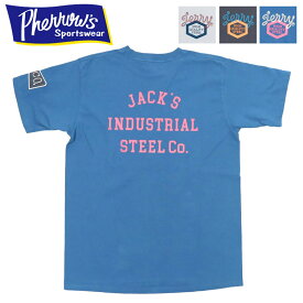 フェローズ PHERROW'S 半袖 Tシャツ プリント JACK′S INDUSTRIAL STEEL CO. 24S-PT3【2024年春夏新作】