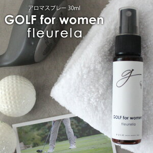 GOLF for women A}Xv[ fleurela 30mlA}ŃStƉK [։  A}  A}IC X|[c sports ^ St  W bNX