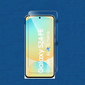 Galaxy S24 FE SCG30 au 6.7�C���` 9H 0.26mm �����K���X �t���ی�t�B���� 2.5D