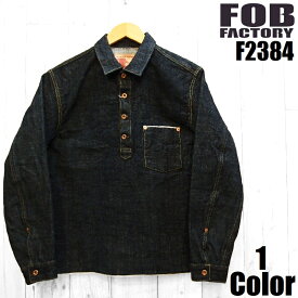 FOBファクトリー G3デニムプルオーバージャケット FOB FACTORY EASY NAVY F2384 シャツ 国産 日本製 メンズ アメカジ 岡山 児島 あす楽 送料無料