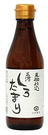 日東醸造 足助仕込三河しろたまり 300ml 送料無料