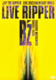 B’z／LIVE　RIPPER