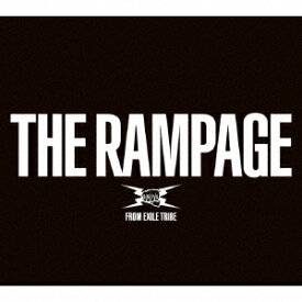 RAMPAGE　from　EXILE　TRIBE／THE　RAMPAGE（2Blu−ray　Disc付）