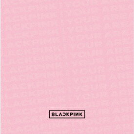 BLACKPINK／BLACKPINK　IN　YOUR　AREA（初回生産限定盤）（DVD付）