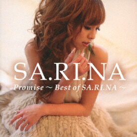 SA．RI．NA／Promise〜Best　of　SA．RI．NA〜（DVD付）