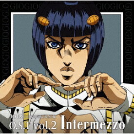 ジョジョの奇妙な冒険　黄金の風　O．S．T　Vol．2　Intermezzo