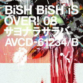 BiSH／サヨナラサラバ（DVD盤）（DVD付）